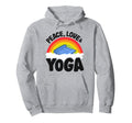 Peace Love Yoga Mat Rainbow Hippie Yoga Hoodie - Fun Novelty Design Unisex