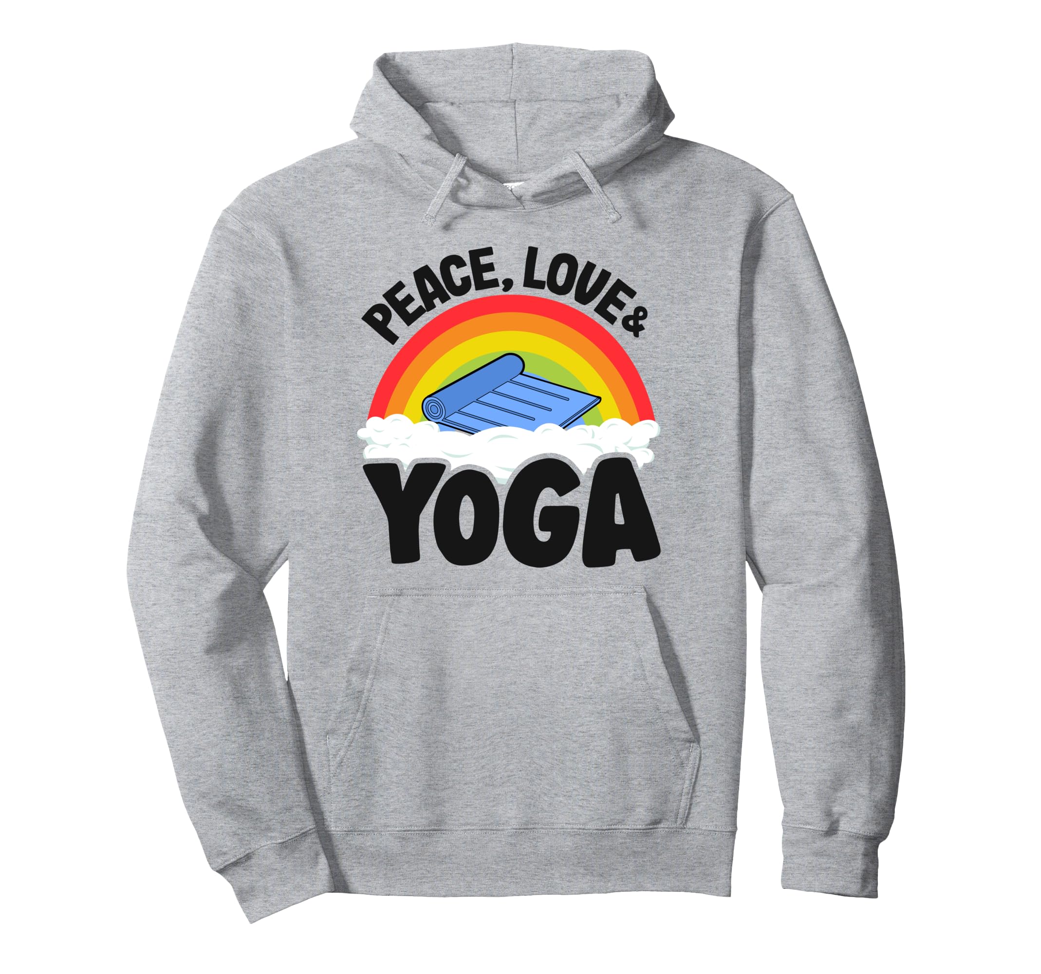 Peace Love Yoga Mat Rainbow Hippie Yoga Hoodie - Fun Novelty Design Unisex